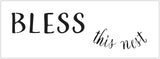 TCW2411 Bless this Nest Sign Stencil 16½" x 6"