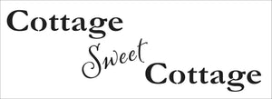 TCW2434 Stencil Cottage Sweet Cottage